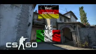 GERMAN ARE THE BEST PERSON IN THE WORLD *CRINGE KIDS* [CSGO]