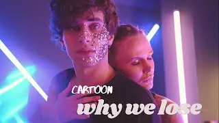 Cartoon - Why We Lose (official video)  (feat. Coleman Trapp) bass boosted
