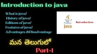 Introduction to Java | Java - part-1 |what is Java | History of Java | 
