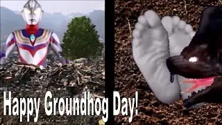 Happy Groundhog Day! | Ultraman Tiga Buried and Tickled by King Molerat