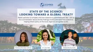 State of the Science: Toward a Global Treaty