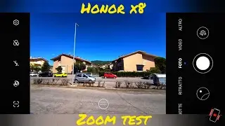 Honor X8 zoom test | 8X • 64Mpx | Test Camera