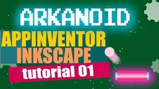 arkanoid game for app inventor thunkable appybuilder | Tutorial 01