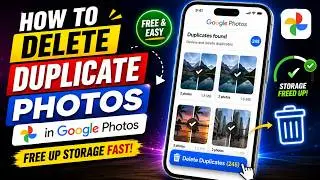 How to Delete Duplicate Photos in Google Photos (Free Up Storage Fast)