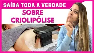 DESCUBRA A VERDADE SOBRE A CRIOLIPÓLISE: SERÁ QUE FUNCIONA MESMO?