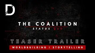 The Coalition: Status Quo | Teaser Trailer