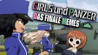Girls Und Panzer ➤  Das Finale Memes 60fps