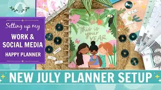 July 2023 Planner Setup | Frankenplanning My Work & Social Media Planner | Happy Planner