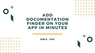 Add a ready to use documentation finder feature to your app from NocodeBible Pro template in minutes