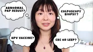 My Abnormal Pap Result ~ Colposcopy + Biopsy ~ LEEP Procedure | Women’s Health | ♡ Lémore ♡