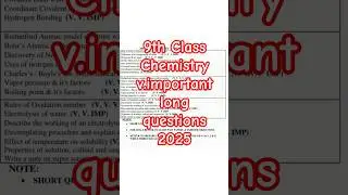Class 9 guess Chemistry Paper 2025 | Chemistry Paper 2025 9th Class exams | 9th  Chemistry Guess