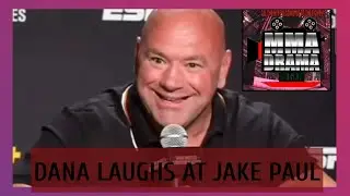 🥋Dana White LAUGHS Histerically @ Jake Paul "Call out Anderson Silva"