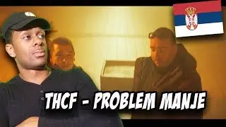 SERBIAN RAP REACTION | THCF - PROBLEM MANJE (OFFICIAL VIDEO)