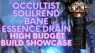 PoE 3.20: Soulrend Bane Essence Drain Occultist Gameplay