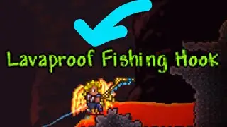 Great New Fishing item In Terraria 1.4! Lavaproof Fishing Hook