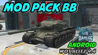 MOD PACK BB ANDROID WOT BLITZ 9.4