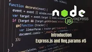 IntroductionExpress.js and Req.params #5