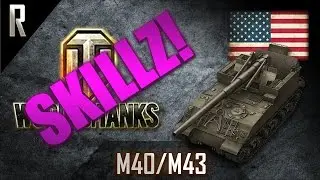 ► World of Tanks: Skillz - Learn from the best! M40/M43 #1