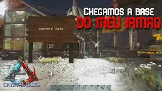 Ark Cristal Isles Chegamos a casa do meu irmão Parte 5