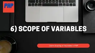 6) Scope of Variable in PHP