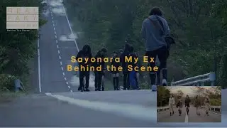 【REAL FAKY】FAKY / Sayonara My Ex メイキング