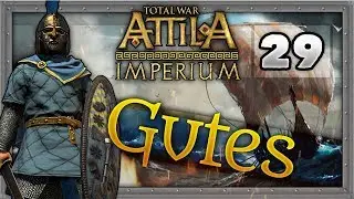 My Wet Chasm | Total War: Attila | Terminus: Imperium | Gutes | #29