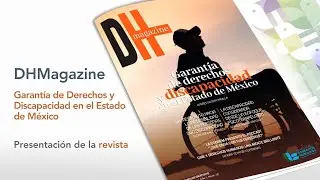 Presentación de la revista DH Magazine 