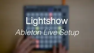 Lightshow // Ableton Live setup