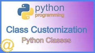 Python Classes - Class Customization and Rich Comparison Methods with Code Example - APPFICIAL