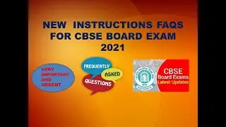 CBSE BOARD EXAM NEW INSTRUCTIONS VERY URGENT AND IMPORTANT