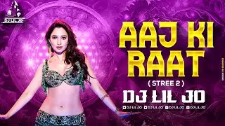 Aaj Ki Raat (Stree 2) Circuit Remix DJ LIL JO