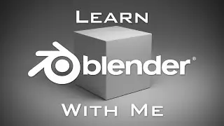 Learn Blender Software With Me Easily