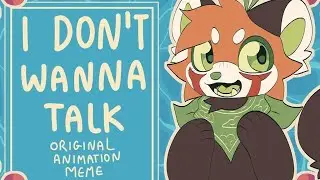 "I Don't Wan Talk" 🇷🇺 Мем анимация