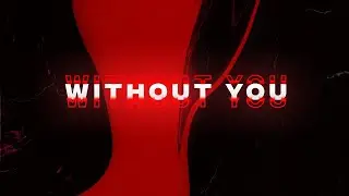 Zummer x B.R.T x Becky Smith - Without You