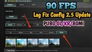 90 FPS PUBG MOBILE 2.5 💥 90 FPS CONFIG 2.5 | 90 FPS + ULTRA HD GRAPHICS | ENABLE 90 FPS 2.5