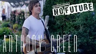 Anthony Green - "Love" (Acoustic) I No Future