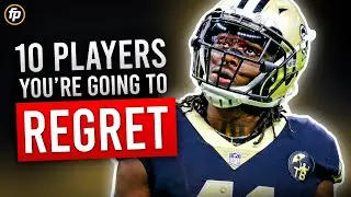 10 Fantasy Football Draft Picks You'll REGRET | Players to Avoid (2024)