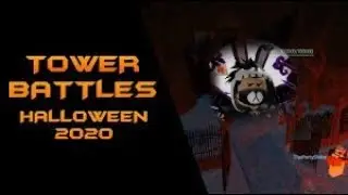 Tower Battles 2020 Halloween event Strat(WE WERE SO CLOSE)