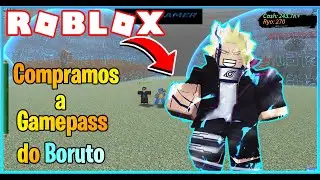 COMPREI A GAMEPASS DO BORUTO Naruto Tycoon V3.9 (Roblox)