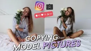 Copying Model Instagram Pictures!!