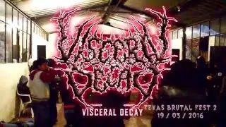 VISCERAL DECAY LIVE 2016 - IBARRA