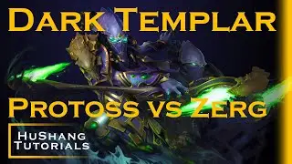 Starcraft2: Protoss Build Order Guide (Dark Templars @ 