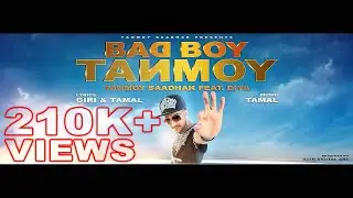 TANMOY SAADHAK - BAD BOY TANMOY | BENGALI RAP Anthem I OFFICIAL  FULL VIDEO