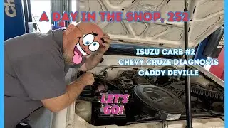 BATTERY TRAY MOD, SHIFT CABLE, CARBURETOR, TRANSMISSION DIAGNOSIS, A DAY IN THE AUTO REPAIR SHOP 252