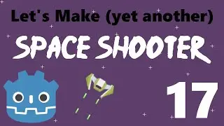 [17] Let’s Make a Godot Space Shooter: Meteor Break Effect