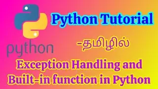 Python Exception Handling and Built-in Function Tutorial in Tamil