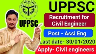 UPPSC assistant engineer recruitment 2020 /BE/BTech/UPPSC Recruitment for Civil Engineer