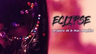 CORTOMETRAJE ECLIPSE| EN BUSCA DE LA ROSA CROMÁTICA | Fantasy Short Film|  laventanadejavi