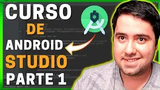 ANDROID STUDIO 4.2 - COMO CRIAR UM APLICATIVO DO ZERO (PARTE 1)