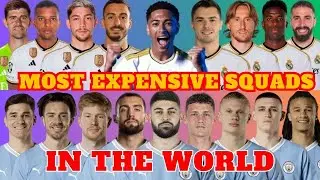 MOST EXPENSIVE SQUAD IN THE WORLD